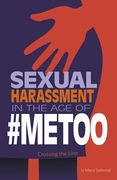 Sexual Harassment in the Age of #Metoo: Crossing the Line (en Inglés)