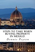 Steps to take when buying property in Mexico