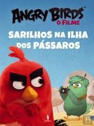 Angry Birds Filme - Sarilhos na Ilha dos Pássaros (en Portugués)
