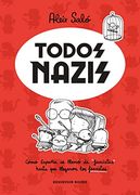Todos Nazis (in Spanish)