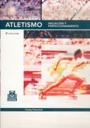 Atletismo Iniciacion y Perfeccionamiento
