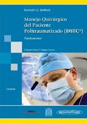 Manejo Quirúrgico del Paciente Politraumatizado: Fundamentos