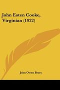 john esten cooke, virginian (1922) (en Inglés)