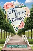 Life Love and Romance (en Inglés)