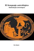 El Lenguaje Astrológico (in Spanish)