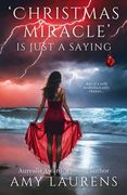 Christmas Miracle Is Just A Saying (en Inglés)