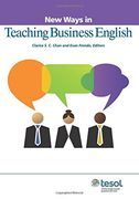 New Ways in Teaching Business English (New Ways in Tesol) (en Inglés)