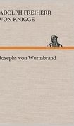 Josephs von Wurmbrand (en Alemán)