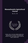 Massachusetts Agricultural Journal: No. IV, v. VII (en Inglés)