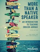 More Than a Native Speaker: An Introduction to Teaching English Abroad (en Inglés)