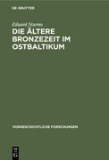Die Ältere Bronzezeit im Ostbaltikum (en Alemán)