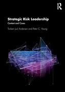 Strategic Risk Leadership: Context and Cases 