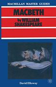 Shakespeare: Macbeth (Macmillan Master Guides) 
