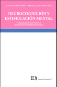 NEUROCOGNICIÓN Y ESTIMULACIÓN MENTAL