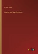 Goethe and Mendelssohn (en Inglés)