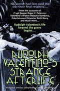 Rudolph Valentino's Strange Afterlife (en Inglés)