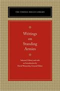 Writings on Standing Armies (Thomas Hollis Library) (en Inglés)