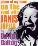 Piece of my Heart: On the Road With Janis Joplin (en Inglés)