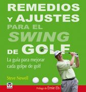 Remedios y Ajustes Para el Swing de Golf