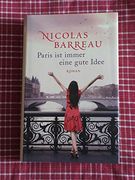 Paris ist Immer Eine Gute Idee: Geschenkausgabe (in German)