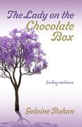 The Lady on the Chocolate Box: Finding Resilience (en Inglés)