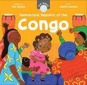 Our World: Democratic Republic of the Congo de mel Nyoko(Barefoot Books) (en Inglés)