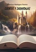 Cuentos y Zarandajas (in Spanish)