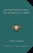 an introduction to botany v1 (1848) (en Inglés)