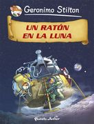 Un Ratón en la Luna: Cómic Geronimo Stilton 14 (in Spanish)