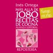 Más Allá de 1080 Recetas de Cocina. Repostería (Libros Singulares (Ls))