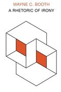 A Rhetoric of Irony (Phoenix Books) (en Inglés)