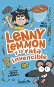 Lenny Lemmon y la rata invencible (en Español / Castellano)