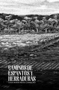 Caminos de Espantos y Herraduras (in Spanish)