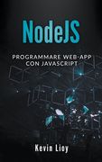 NodeJS: Programmare Web-App Con Javascript (en Inglés)