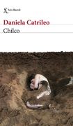 Chilco (Novela) de Daniela Catrileo(Planeta pub Corp)