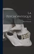 La Psychophysique (en Francés)