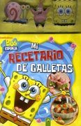 Bob Esponja: Mi Recetario De Galletas (Incluye 3 Moldes)