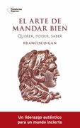 El Arte de Mandar Bien