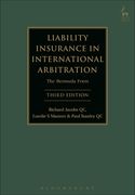 Liability Insurance in International Arbitration: The Bermuda Form (en Inglés)