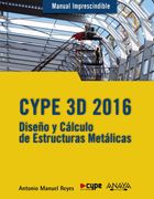 Cype 3d. Diseño y Cálculo de Estructuras Metálicas