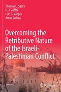 Overcoming the Retributive Nature of the Israeli-Palestinian Conflict (en Inglés)