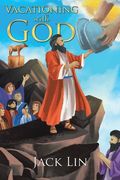 Vacationing with God (en Inglés)
