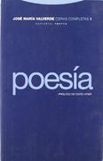 Obras Completas Vol. 1: Poesía (Obras Completas de José María Valverde)