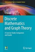 Discrete Mathematics and Graph Theory: A Concise Study Companion and Guide (en Inglés)