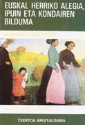 Euskal Herriko Alegia, Ipuin eta Kondairen Bilduma ("Larrun" Bilduma) (en Basque)