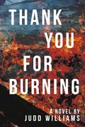 Thank You for Burning (en Inglés)