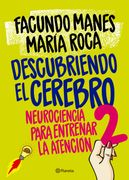 Descubriendo el cerebro 2 (in Spanish)