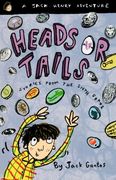 heads or tails,stories from the sixth grade