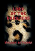 Lord of the Darkness: A Tale of the Primeval (en Inglés)