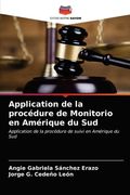 Application de la procédure de Monitorio en Amérique du Sud (en Francés)